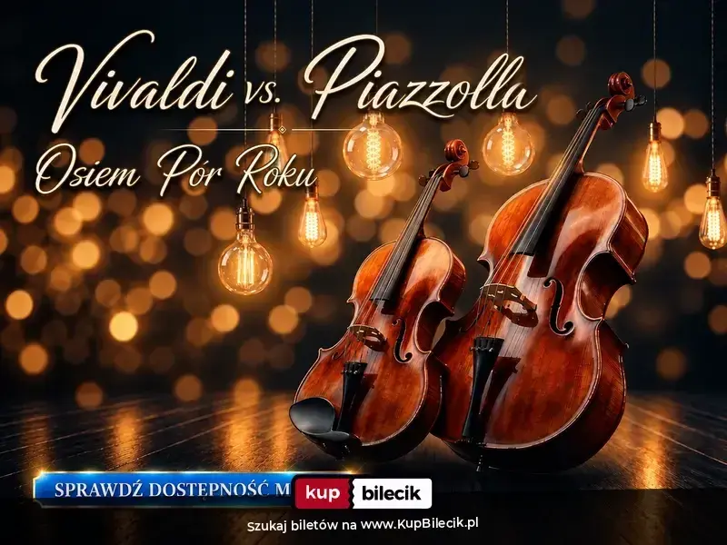 Vivaldi vs. Piazzolla: Osiem Pór Roku – Muzyczny spektakl w blasku lamp Edisona