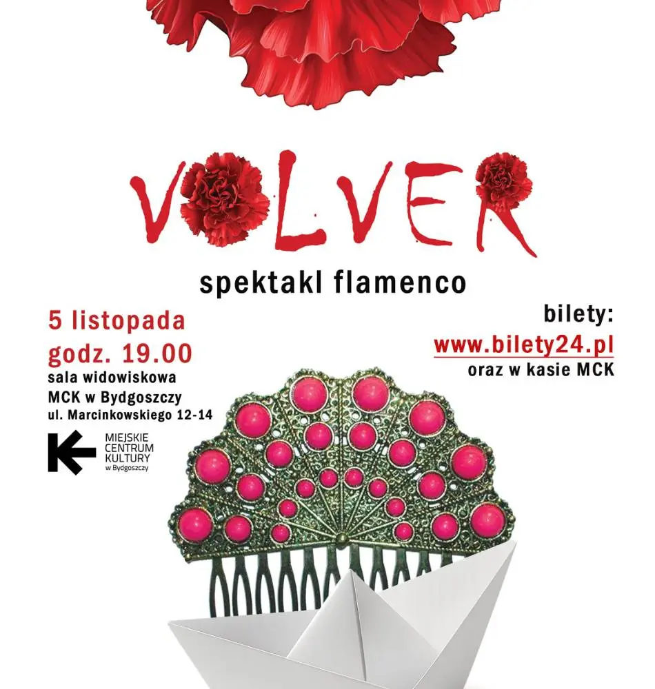 VOLVER - POWRACAĆ - autorski spektakl flamenco