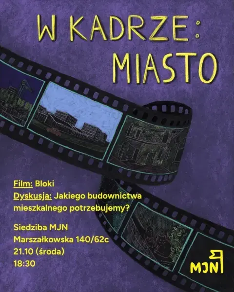 W kadrze: Miasto | Pokaz filmu "Bloki" Konrada Królikowskiego