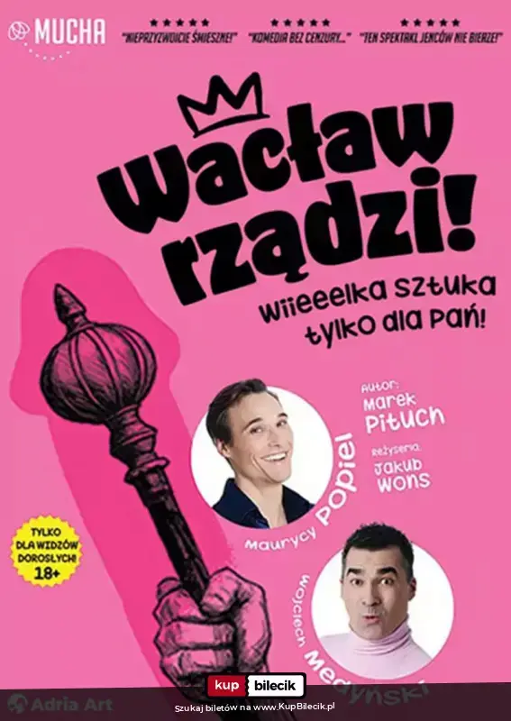 Wacław rządzi! Wielka sztuka tylko dla Pań