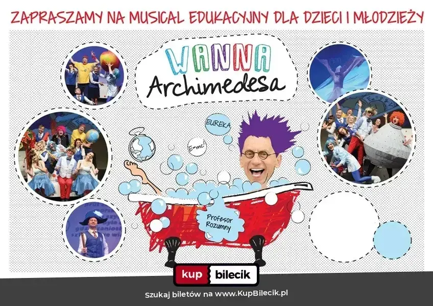 Wanna Archimedesa - musical edukacyjny dla dzieci i młodzieży