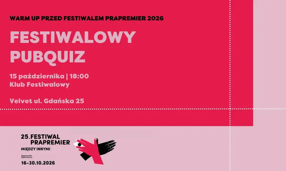 WARM UP przed FESTIWALEM PRAPREMIER 2026: Festiwalowy PubQuiz