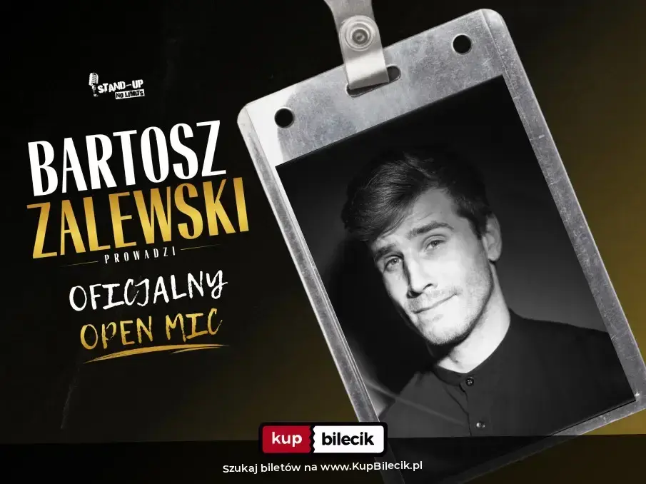 Warszawa / Stand-up / Oficjalny Open Mic prow. Bartosz Zalewski