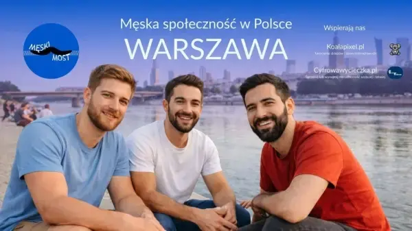 Warsztat Męski Most | Między Mostami