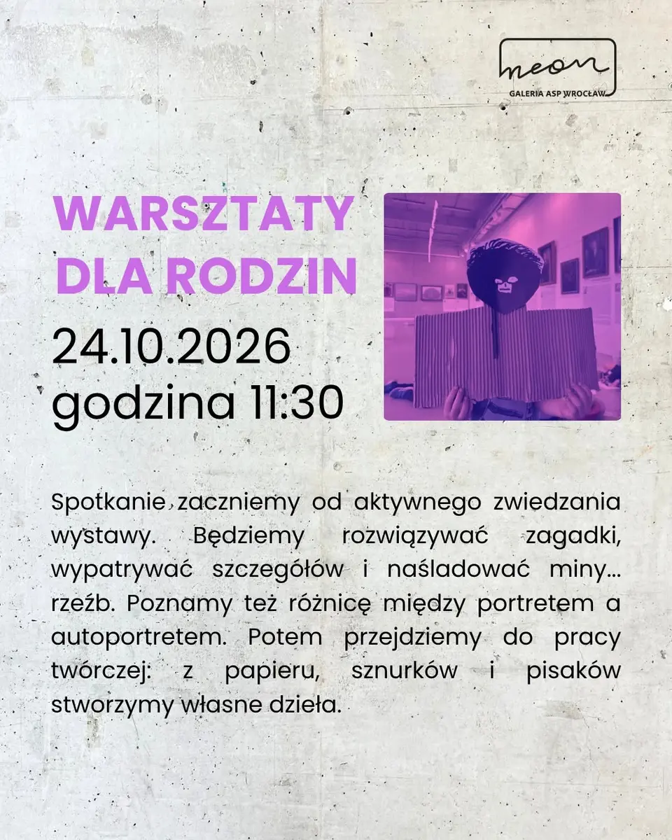 Warsztaty dla rodzin z dziećmi i zwiedzanie wystawy
