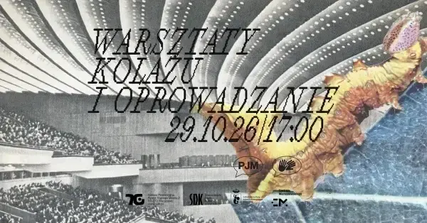 Warsztaty kolażu i oprowadzanie PJM