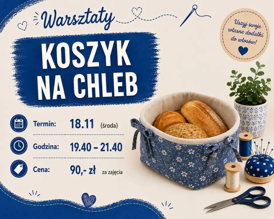 Warsztaty szycia na maszynie - KOSZYK NA CHLEB