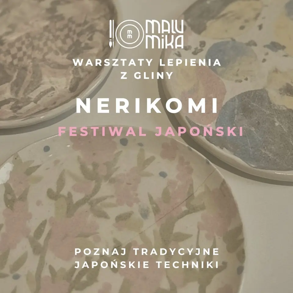 WARSZTATY Z GLINĄ - TECHNIKA NERIKOMI