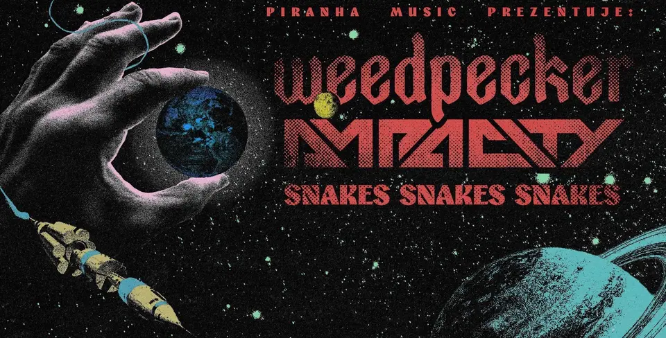 Weedpecker, Ampacity, Snakes Snakes Snakes | WROCŁAW