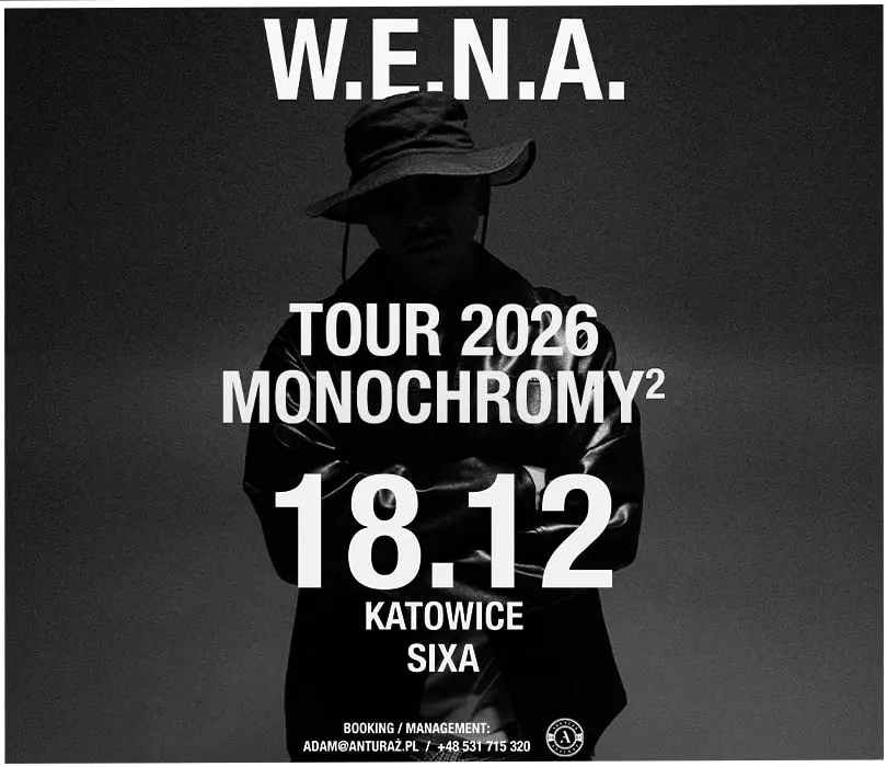 WENA MONOCHROMY 2 TOUR | Katowice
