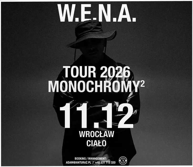 WENA MONOCHROMY 2 TOUR | Wrocław