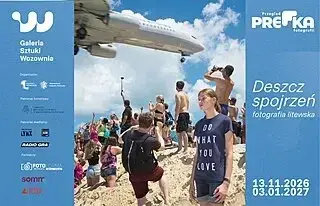 Wernisaż: 3. Przegląd fotografii PreFka: Deszcz spojrzeń. Fotografia litewska