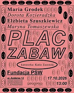 Wernisaż: Plac Zabaw