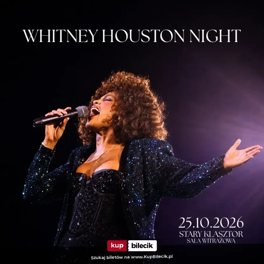 WHITNEY HOUSTON NIGHT w Starym Klasztorze!