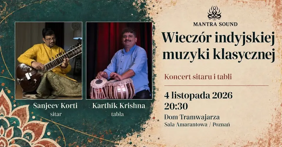 Wieczór indyjskiej muzyki klasycznej - Sanjeev Korti & Karthik Krishna (Indie) – koncert
