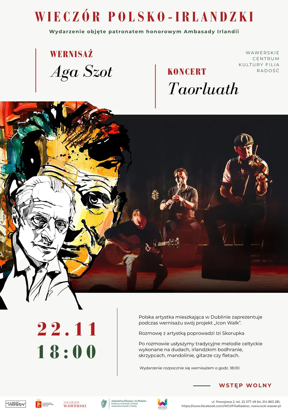 „Wieczór polsko - irlandzki” - Wernisaż Agi Szot oraz Koncert Taorluath