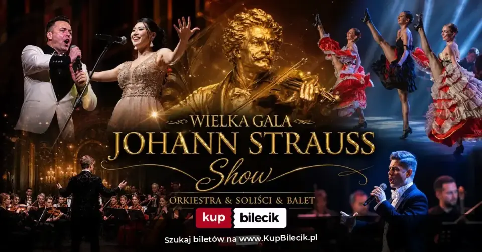 Wielka Gala Wiedeńska Johann Strauss Show