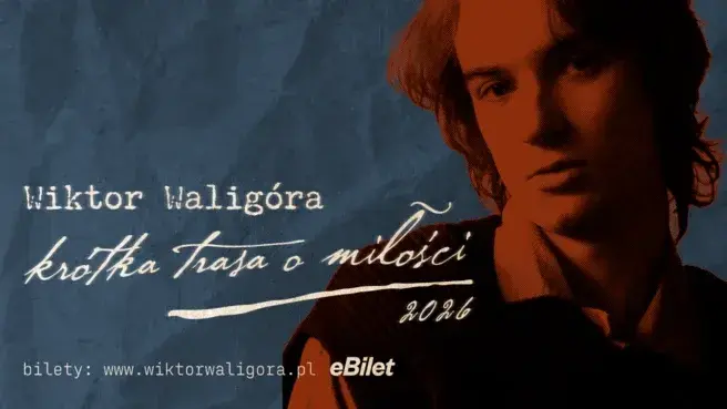 Wiktor Waligóra - krótka trasa o miłości