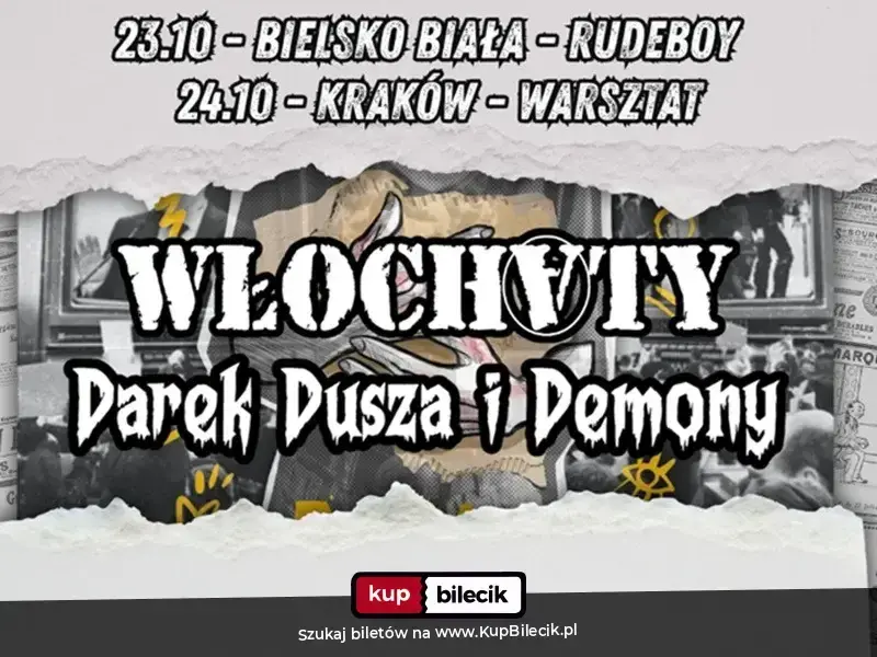 Włochaty & Darek Dusza i Demony/ Rudeboy/ Bielsko-Biała