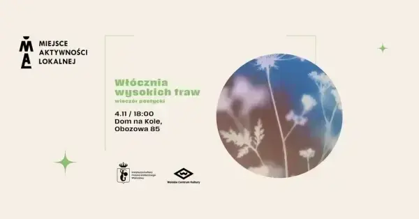 Włócznia wysokich traw – wieczór poetycki