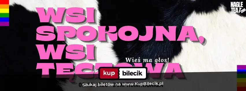 Wsi spokojna, wsi tęczowa