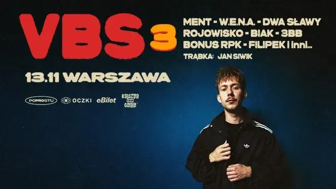WSZYSTKO JEST 3 | VBS + GOŚCIE