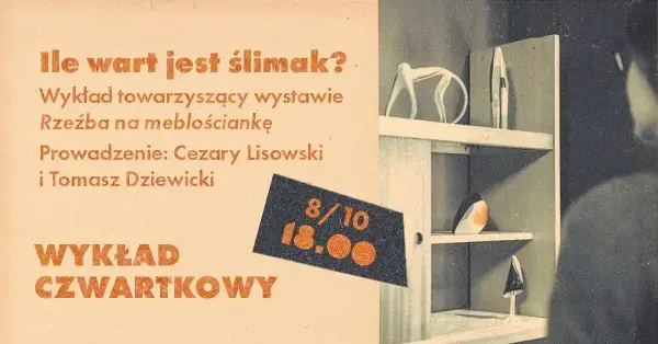 WYKŁAD CZWARTKOWY | Ile wart jest ślimak?