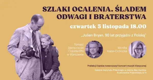 Wykład "Julien Bryan. 90 lat przyjaźni z Polską" oraz koncert muzyki amerykańskiej z lat trzydziestych