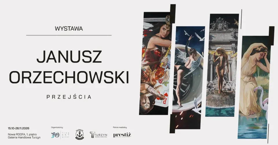 Wystawa malarstwa Janusza Orzechowskiego „Przejścia”