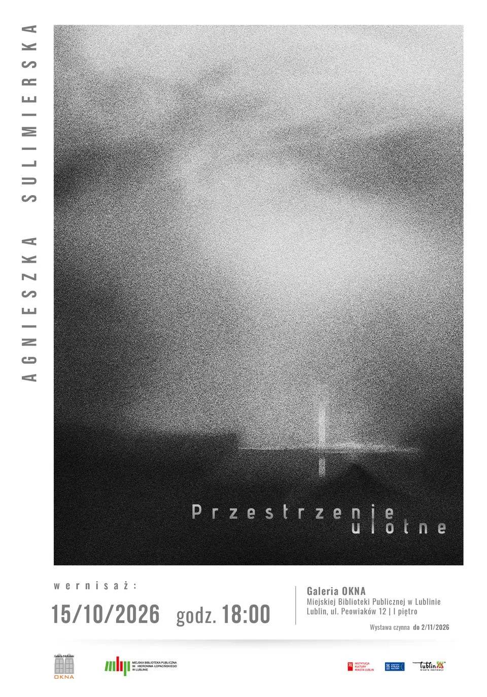 Wystawa "Przestrzenie ulotne" Agnieszki Sulimierskiej