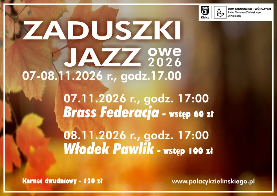 Zaduszki Jazzowe 2026 – karnet na 2 dni (07-08.11.2026 r.)