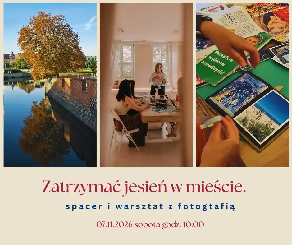 Zatrzymać jesień w mieście. Spacer fotograficzny i warsztat z fotografią.