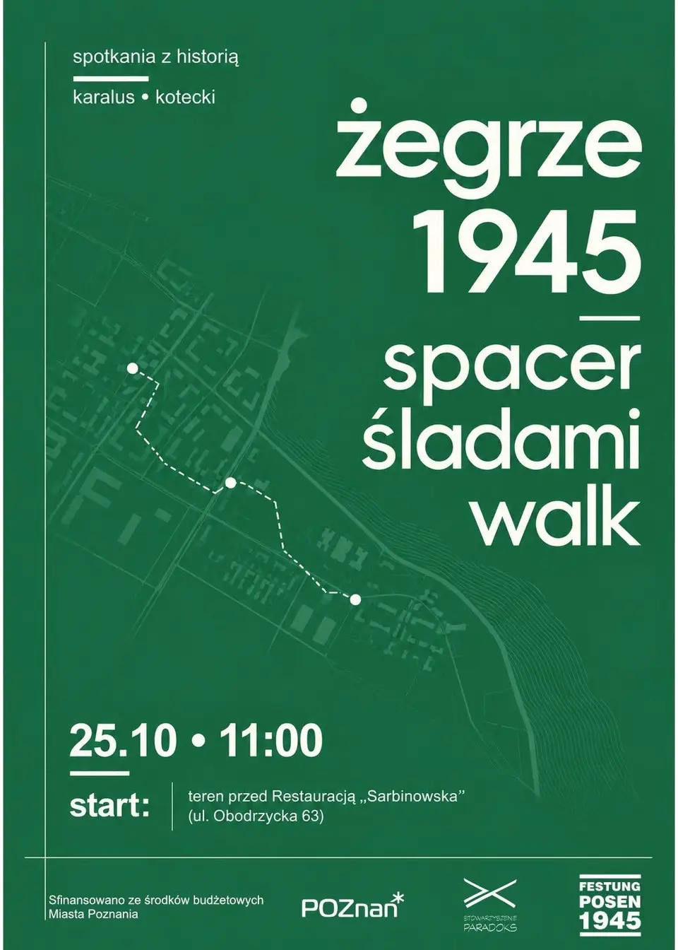 Żegrze 1945 - spacer śladami walk