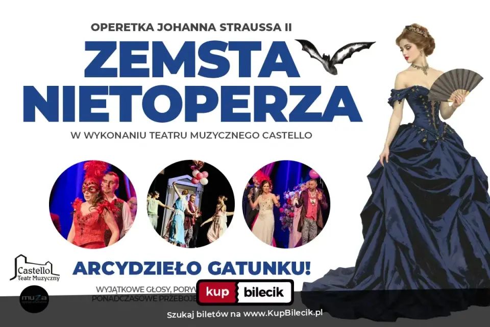 Zemsta Nietoperza - Teatr Muzyczny Castello