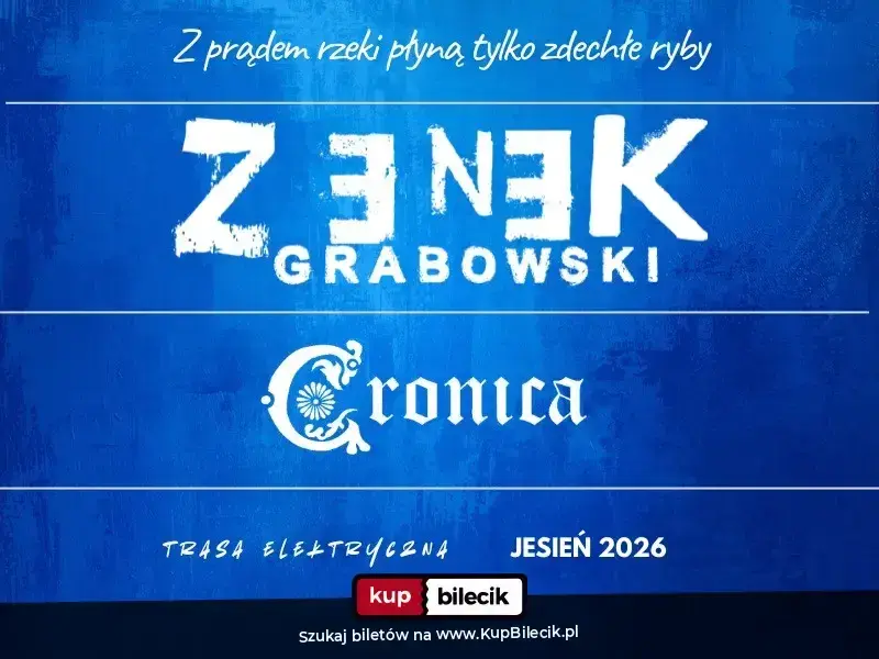 Zenek Grabowski – Z prądem rzeki płyną tylko zdechłe ryby