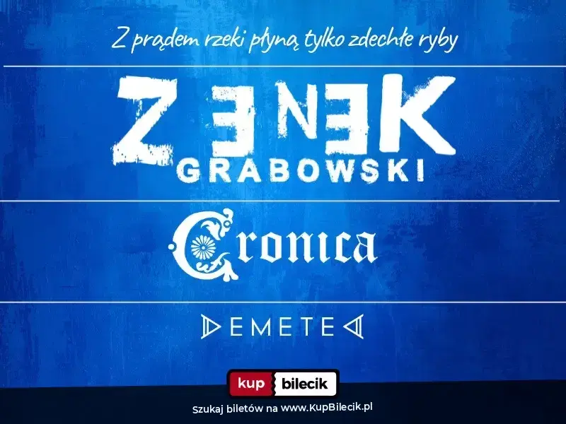 Zenek Grabowski – Z prądem rzeki płyną tylko zdechłe ryby