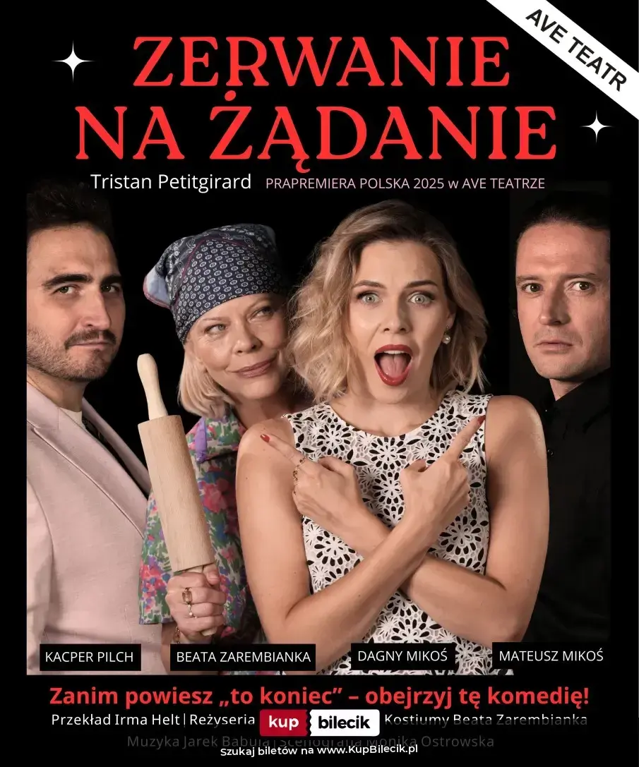Zerwanie na żądanie - Ave Teatr