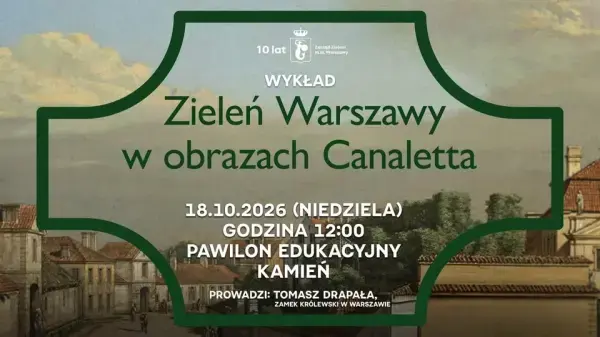 Zieleń Warszawy w obrazach Canaletta