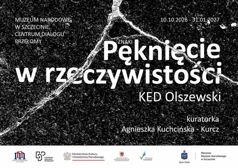 Znaki. Pęknięcie w rzeczywistości | wystawa