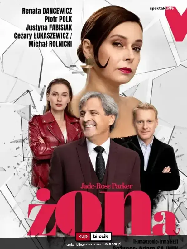żONa - Nigdy więcej tajemnic – W rolach głównych: Renata Dancewicz i Piotr Polk
