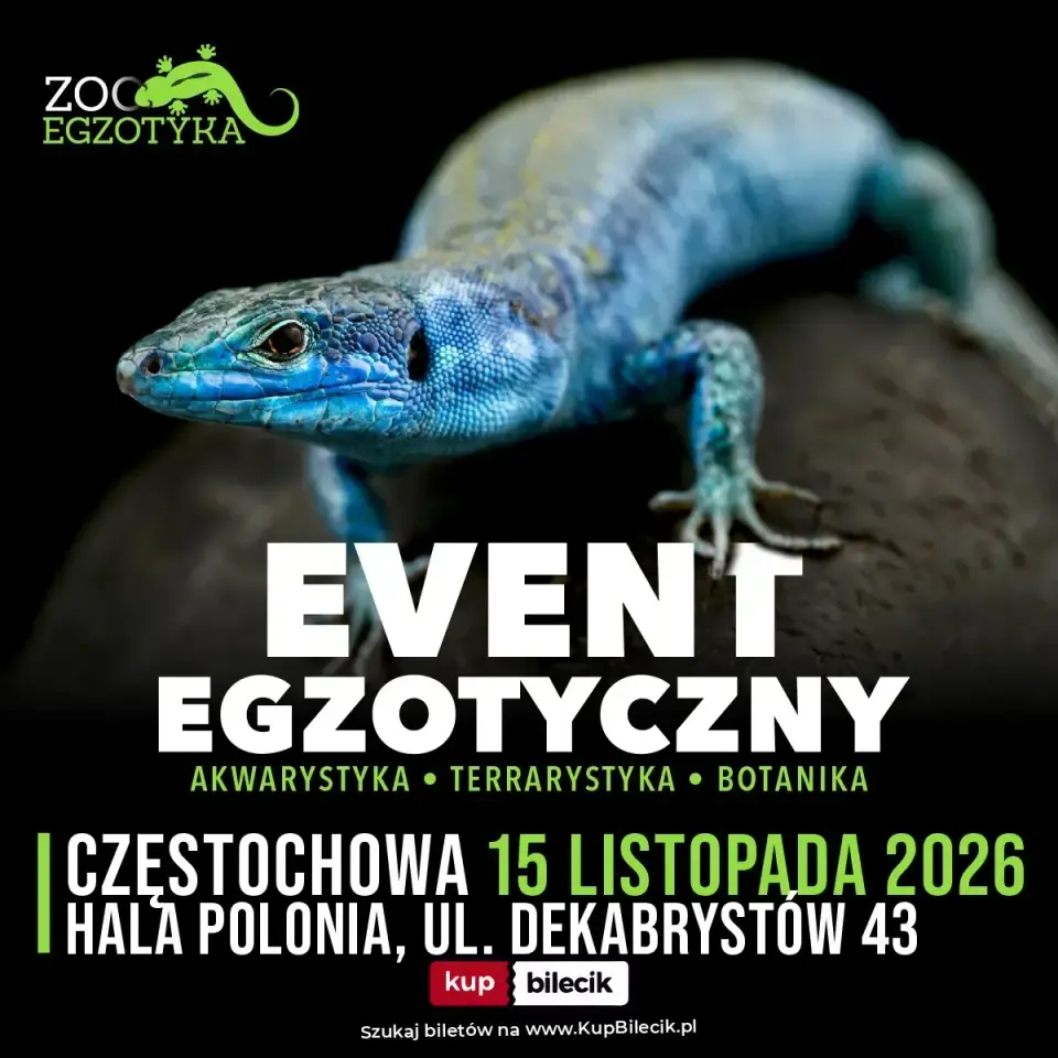 ZooEgzotyka Częstochowa!