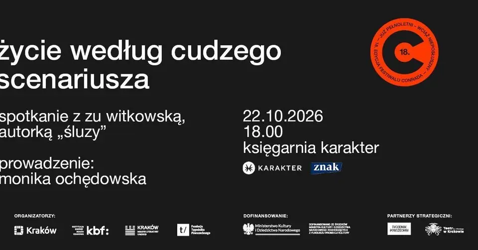 Życie według cudzego scenariusza. Spotkanie z Zu Witkowską | Conrad w księgarniach
